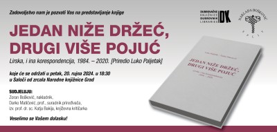 Predstavljanje zbirke korespondencije Luka Paljetka i Tonka Maroevića „Jedan niže držeć, drugi više pojuć